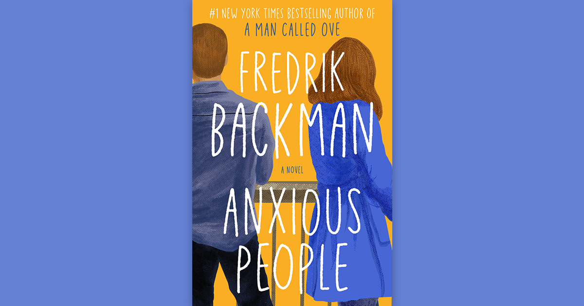 Book Review: Anxious People by Fredrik Backman - Vellichor Vibes