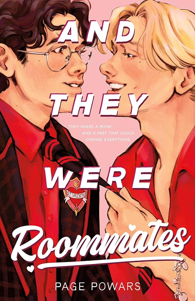 Book cover for And They Were Roommates by Page Powars.