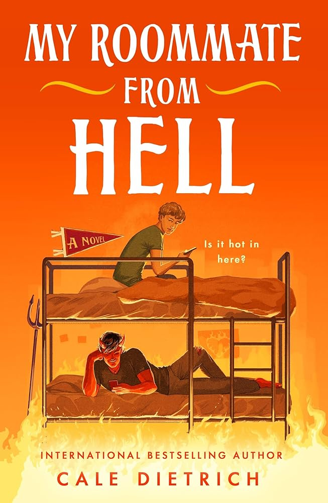 Book cover for My Roommate from Hell by Cale Dietrich.