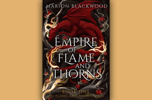 Book cover for Empire of Flame and Thorns by Marion Blackwood against a gold background.
