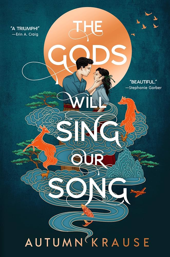 Book cover for The Gods Will Sing Our Song by Autumn Krause.