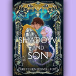 Book cover for Shadow and Son by Gretchen Powell Fox against a purple background.